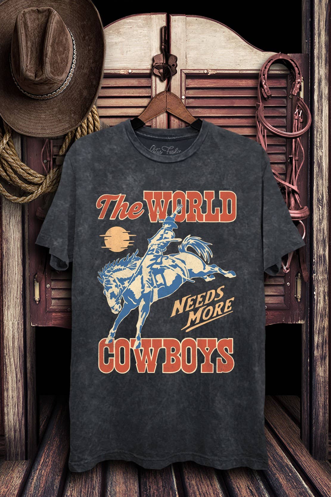 The World Needs More Cowboys Tee