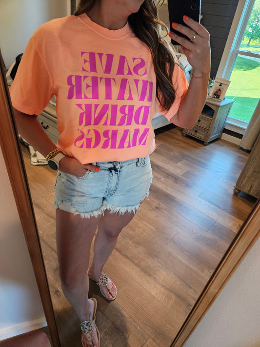 Save Water Drink Margs Tee